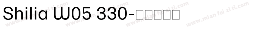 Shilia W05 330字体转换